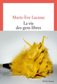 Schuld, Scham, Freiheit: Marie-Ève Lacasse