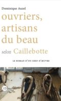 Kunst als Arbeit: Dominique Auzel über Gustave Caillebotte