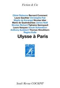 Odysseus in Paris: Epos ohne Zentrum mit James Joyce