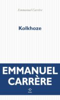 Welt im Taumel: Emmanuel Carrère