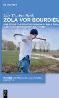 Zolas Erbe Bourdieu: Lars Thorben Henk