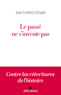 Historische Wahrheit im Zeitalter von KI und Identitätspolitik: Jean-Frédéric Schaub
