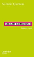 Der schleichende Einzug des Faschismus in Frankreich: Nathalie Quintane