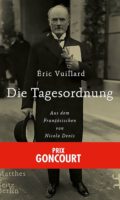 Demontage deutsch-französischer Geschichtsmythen in Eric Vuillards récits