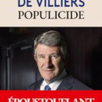 Zerstörung des Volks: Philippe de Villiers erzählt den Untergang Frankreichs