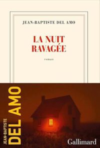Das Monster an der Tür: häusliche Gewalt und unausgesprochenes Begehren bei Jean-Baptiste Del Amo
