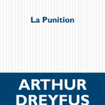 Die Punition des Vaters: Männlichkeit(en) bei Arthur Dreyfus