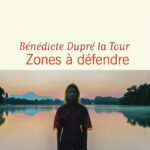 Die Zone als Wahrheitsraum zwischen Fiktion und Verschwörung: Bénédicte Dupré la Tour