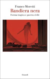 Die Tragödie als Form des Bürgerkriegs: Franco Moretti