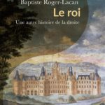 Der Thron bleibt leer, die Geschichten bestehen fort: Baptiste Roger-Lacan