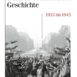 Entscheidungen unter fremdem Takt: Zum Erscheinen des deutschen Bandes 9 der Deutsch-Französischen Geschichte, 1933–1945.